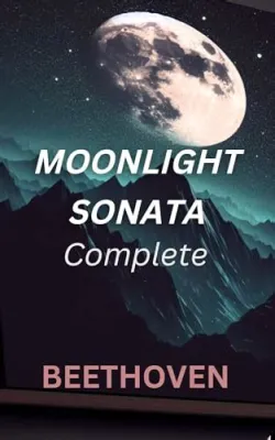  Sonata No. 14 Moonlight Sonata - Bir Klasik Başyapıt: Dokunuşlu Melodi ve Dramatik Klavye